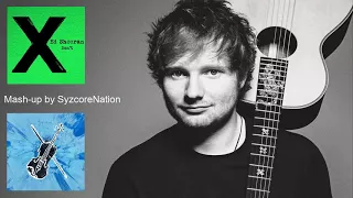 "Don't" and "Galway Girl" (Official Mash-up) -Ed Sheeran