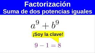 Suma de dos potencias iguales. Factorización. Álgebra.