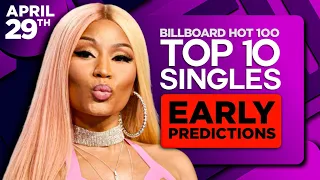 EARLY PREDICTIONS | Billboard Hot 100, Top 10 Singles | April 29, 2023