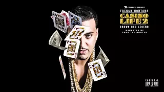 French Montana - Hang On Intro  [Casino Life 2]