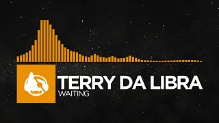 [Progressive House] - Terry Da Libra - Waiting [Reminiscent EP]