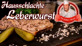 Hausschlachte Leberwurst selber machen - Kochwurst Herstellung - Opa Jochens Rezept