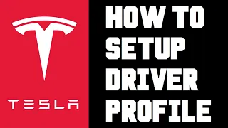 How To Setup Driver Profile Tesla - Tesla Driver Profile Settings - Tesla Driver Profile Easy Entry