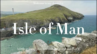 ISLE OF MAN 🇮🇲 ||what to do, eat and visit.