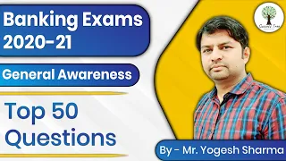 Banking Exams 2020-21 | CURRENT AFFAIRS (50 Questions) | By - Mr. Yogesh Sharma