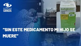 Súplica de una madre al ministro de Salud por la vida de su hijo enfermo