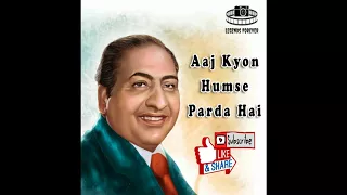 Aaj Kyon Humse Parda Hai Mohammad Rafi | Best Of Mohammad Rafi Hit Songs