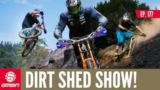 Why Isn't There A MTB Tour De France? | Dirt Shed Show Ep. 177