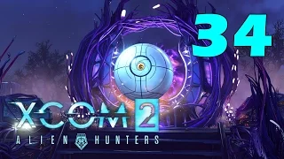 XCOM 2: Охотники за пришельцами #34 - Пси-врата [Alien Hunters DLC]