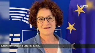 EUROPEE, TUTTI I VENETI IN LISTA | 02/05/2024