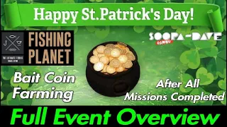 Outdated St.Patrick's Day Event Fishing Planet Full Event Overview & Bait Coin Farm