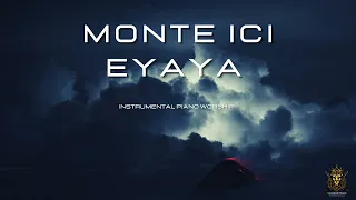 MONTE ICI- EYAYA/ Daniel banam/Prophetic worship (by LionofGod Miracle)