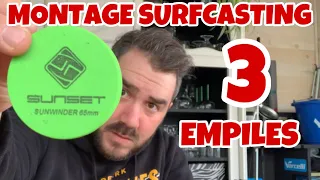 (TUTO) MONTAGE SURFCASTING - 3 EMPILES EN COLLAGE - #PECHE #SURFCASTING