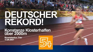 Deutscher Rekord über 2.000m: Konstanze Klosterhalfen und ihr Rekord-Lauf in Trier in voller Länge