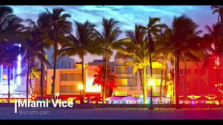 Miami Vice Burnett's Pain - Original audio