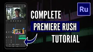 Adobe Premiere Rush Tutorial - How to Use Adobe Rush on Mobile in 2024