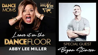 Satan Spills the Tea with Bryan Stinson (Audio) | Leave It On The Dance Floor - Abby Lee Miller