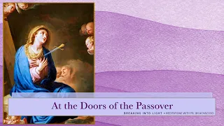 At the Doors of the Passover