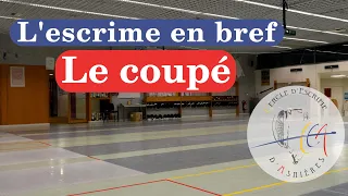 L'escrime en bref : le coupé