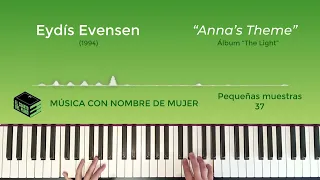 Música con nombre de mujer 37 -  Eydís Evensen - Anna's Theme - The Light  - El cuarto del piano