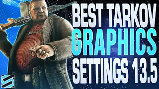 BEST GRAPHICS AND POST FX SETTINGS + GAME OPTIMIZATION - Escape from Tarkov (0.13.5)