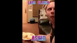 Lars Ulrich EATING a Dave Mustaine sandwich ASMR