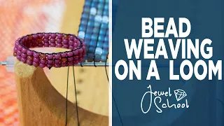 Bead Weaving on a Loom | Jewelry 101