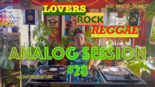 LOVERS ROCK Reggae Selection by IB Skankin  -  Analog Session 28