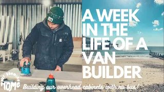 BUILDING OVERHEAD STORAGE CABINETS | A week in the life of a van build couple | MERCEDES VARIO BUS