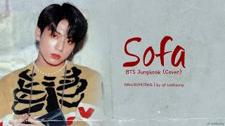 BTS Jungkook - Sofa (Cover) (Color Coded Lyrics Han/Rom/Eng)