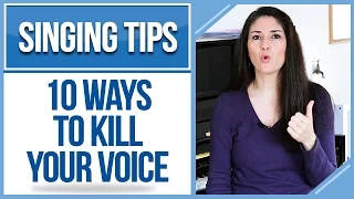 Freya's Singing Tips: 10 Ways to KILL Your VOICE