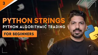 Python strings | 3/100 Days of Python Algo trading