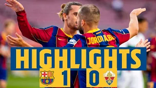 HIGHLIGHTS & REACTION | Barça 1-0 Elche