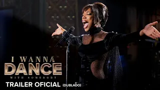 I Wanna Dance With Somebody | Trailer Oficial Dublado | Em breve exclusivamente nos cinemas