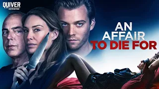 FULL MOVIE: An Affair to Die For (2019) | Thriller