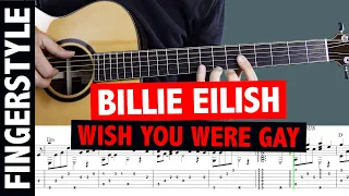 Billie Eilish - Wish You Were Gay // Fingertyle Guitar Tutorial & Cover (+TABS)