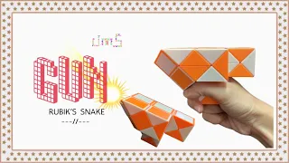 Rubik’s snake / Rubik's twist 24 : GUN - Step by step & SLOW