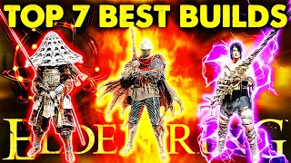 Elden Ring: TOP 7 BEST BUILDS IN 2024! - Patch 1.10 | New Broken and Overpowered Elden Ring Builds