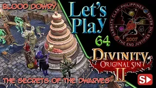 DOS2: Arx Secrets of the Dwarves 1 – Blood Dowry – Let’s Play 64