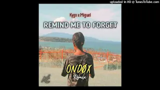 Remind Me To Forget (ONDØX REMIX)🎶 -Kygo x Miguel (NCV 675 BEATS)  #Enjoy🥰🍻🌴🎶