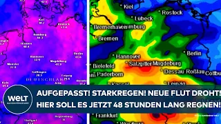 DEUTSCHLAND: Aufgepasst! Neue Jahrhundertflut? In diesen Gebieten drohen 48 Stunden Starkregen!