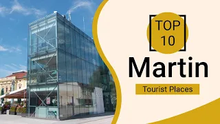 Top 10 Best Tourist Places to Visit in Martin | Slovakia - English