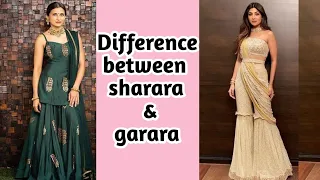 Difference between sharara & garara ● Glam fashion look