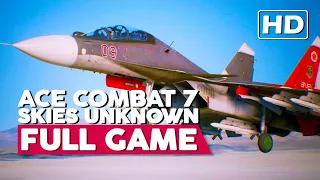 Ace Combat 7: Skies Unknown | Gameplay Walkthrough - FULL GAME | PC HD 60fps | No Commentary