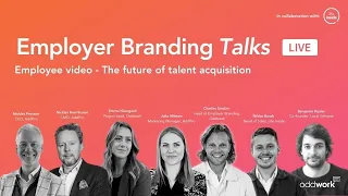 Employer Branding Talks | Employee video – the Future of Talent Acquisition