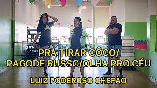 PRA TIRAR CÔCO/PAGODE RUSSO/OLHA PRO CÉU - LUIZ PODEROSO CHEFÃO (SÃO JOÃO 2023) - HÁBITOS FIT