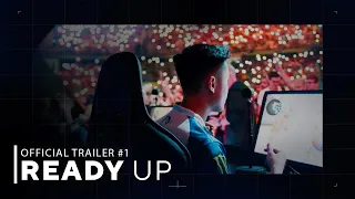 Ready Up - Official Trailer #1 | BLAST