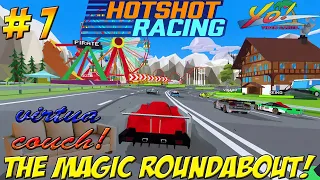 Virtua Couch: Hot Shot Racing! The Magic Roundabout! Part 7 - YoVideogames