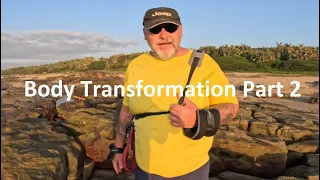 Body Transformation Vlog | PART 2