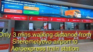 How to get Aeroexpress train to  Belorussky Station  From Sheremetyevo airport Moscow